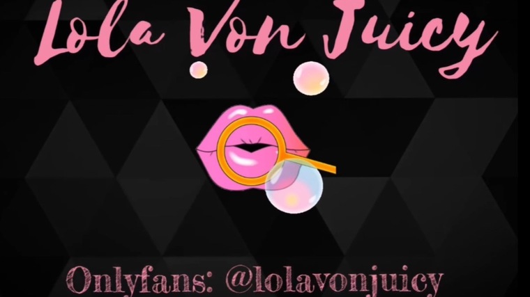 Lola von Juicy ๐ซฆ banner image