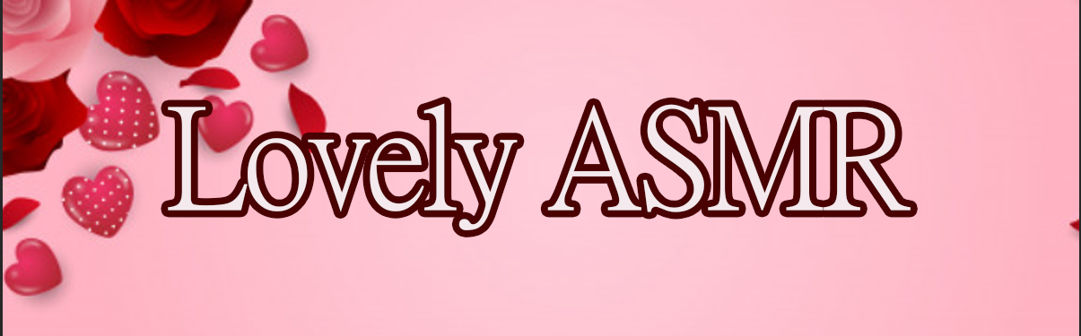 Lovely ASMR banner image