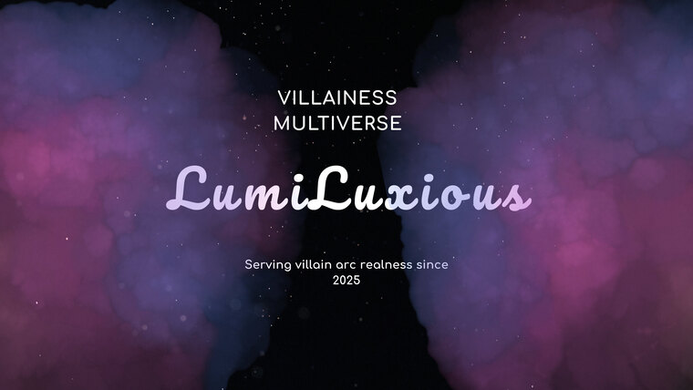 Lumi Luxious ✦ Villainess Multiverse cover image