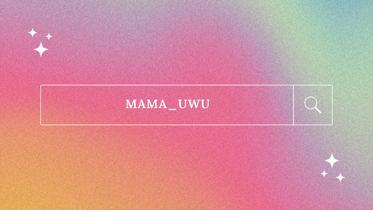 Mama_UwU banner image