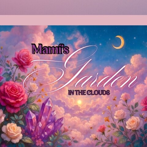 Mami’s Garden in the Clouds ☁️ cover image
