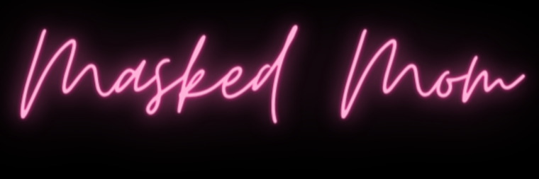 Maskedmom banner image
