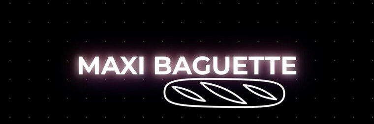 Maxi Baguette🥖 🇫🇷 cover image