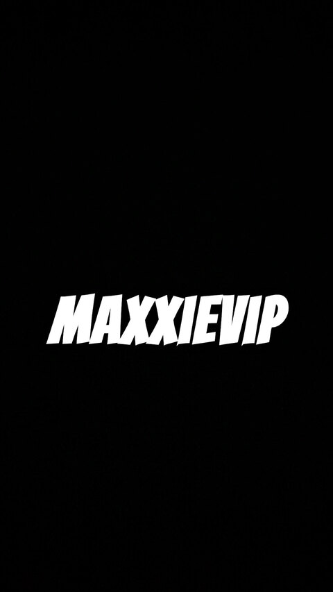 Maxxievip cover image
