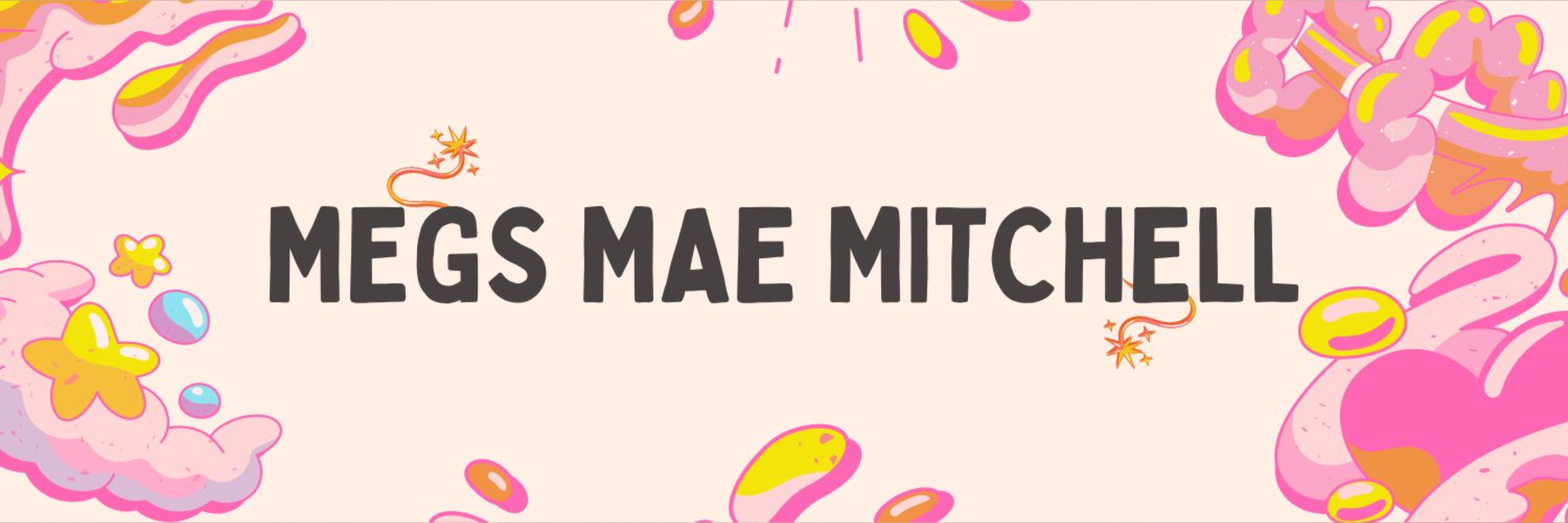 MEGS MAE IRL π banner image