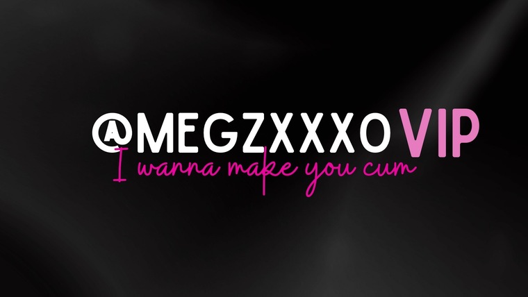 MegzxxxoVIP banner image