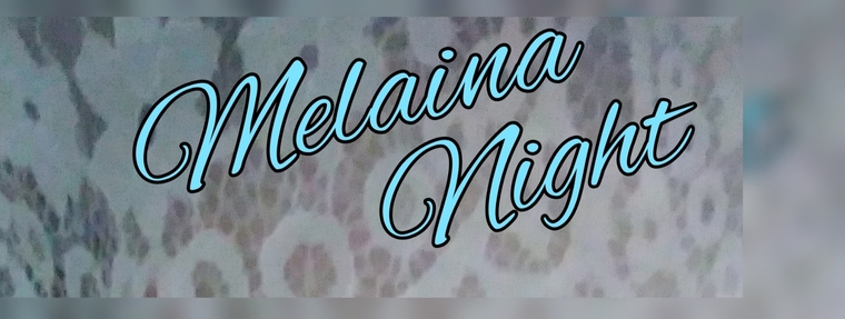 Melaina Night banner image