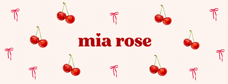 Mia Rose ♡ cover image