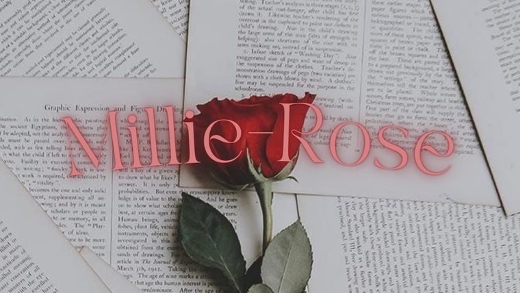 Millie-Rose 👸🌹 cover image