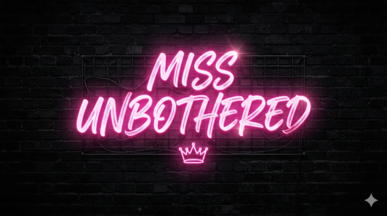 Miss Unbothered banner image