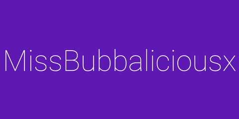 MissBubbaliciousx cover image