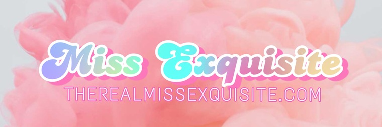 M i s s E x q u i s i t e ๐
banner image