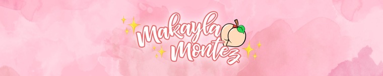 Makayla Montez banner image