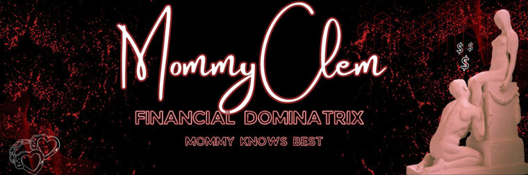 Mommy Clem 🥀 Findom cover image