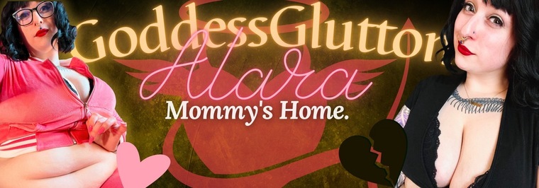 Mommy Alara Glutton banner image
