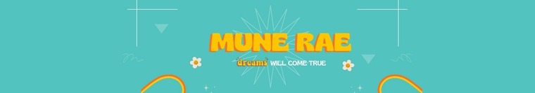 Mune Rae πβ¨ banner image