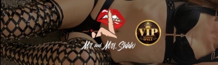 Mr and Mrs Shhh VIP banner image