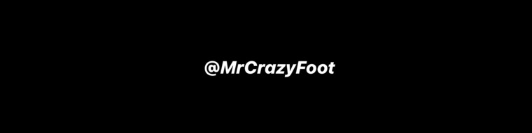 MrCrazyFoot cover image