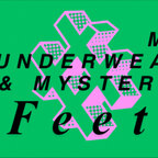 Mr Underwear and Mystery Feet avatar
