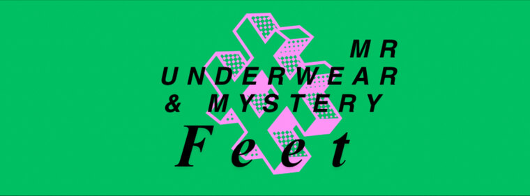 Mr Underwear and Mystery Feet cover image