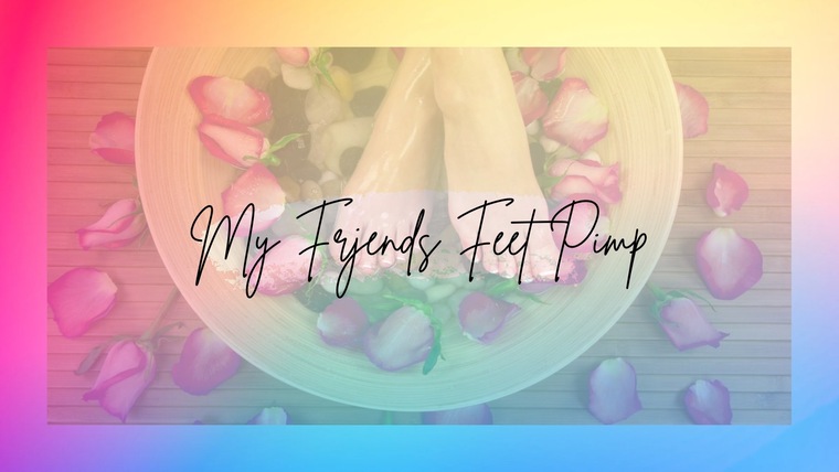 MyFriendsFootPimp cover image