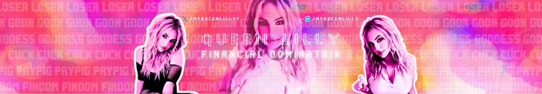 Queen Lilly 🇬🇧 HUMILIATRIX banner image