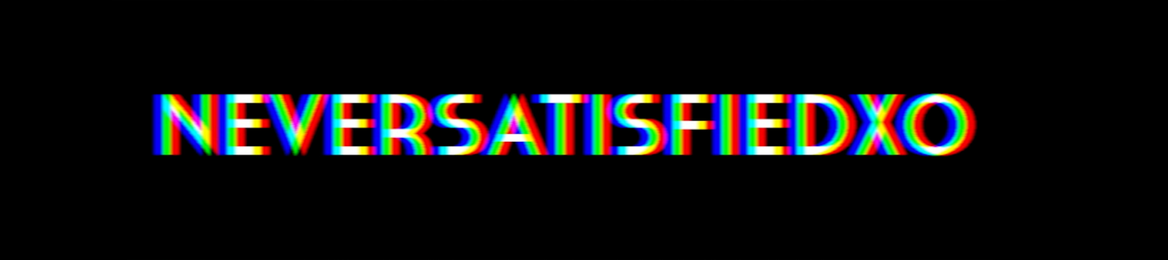 neversatisfiedxo banner image