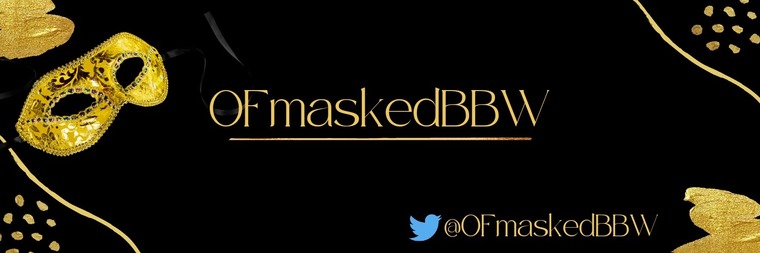 OFmaskedBBW banner image