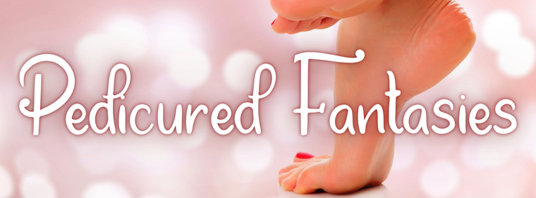 Pedicured Fantasies cover image