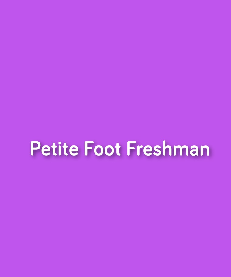 Petite Foot Freshman banner image