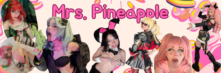 🍍~Mrs. Pineapple~🍍 cover image