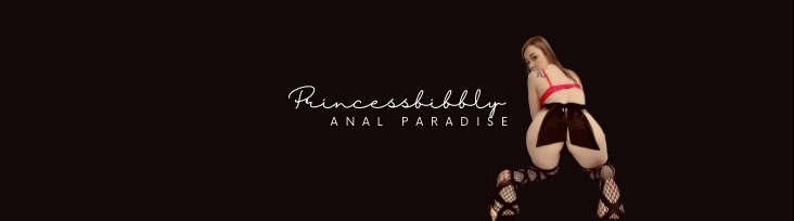 Princessbibbly Buttsex Paradise banner image