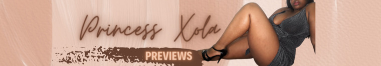 Princess Xola Previews banner image