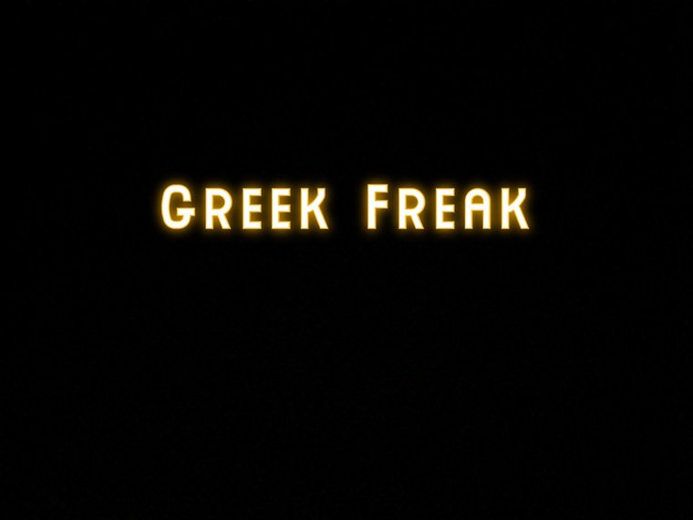 Greek Freak 😈 banner image