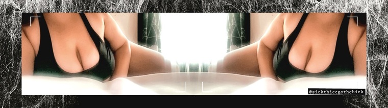 sickthiccgothchick cover image