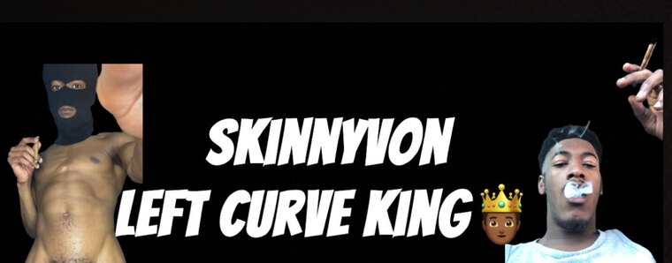 Skinnyvon aka LCK🤴🏾 VIP cover image