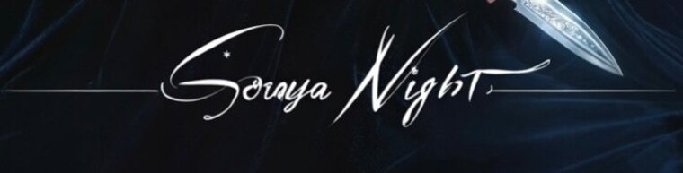 Soraya Night 👑✨ cover image