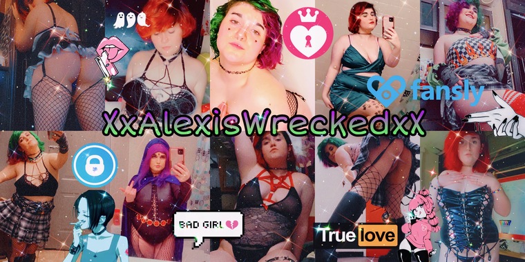 XxAlexisWreckedxX cover image