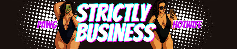 💝 Strictly Business 💝 cover image