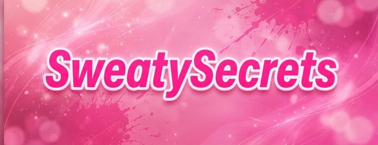 SweatySecrets💝 banner image