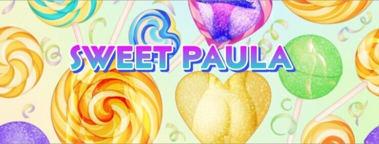 🍭Sweet Paula🍭 cover image
