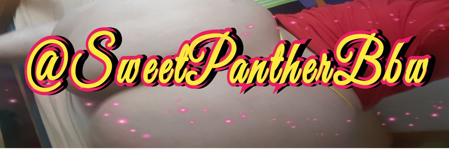 SweetPantherbbw La oficial🍑 banner image