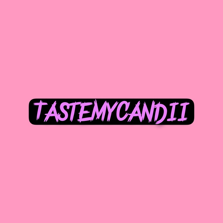 TasteMyCandii🍫 cover image