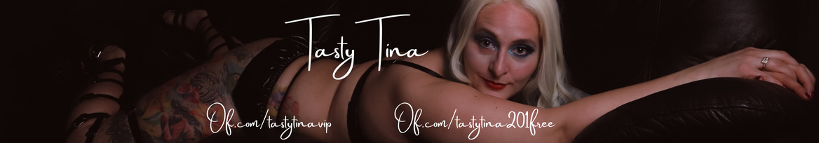 TATTOOED 🌸 TASTY TINA 🍭 CHECK OUT DMS! 💥 banner image