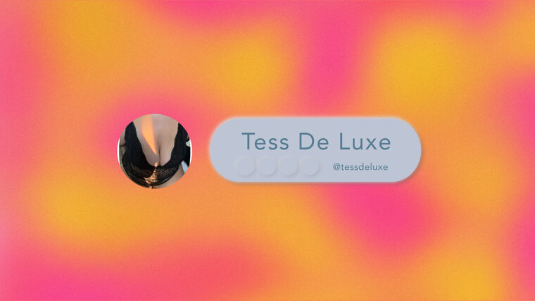 Tess De Luxe ❤️‍🔥 cover image