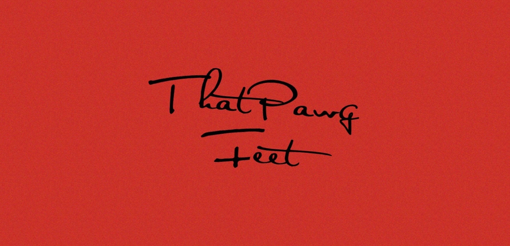 ThatPawgFeet banner image