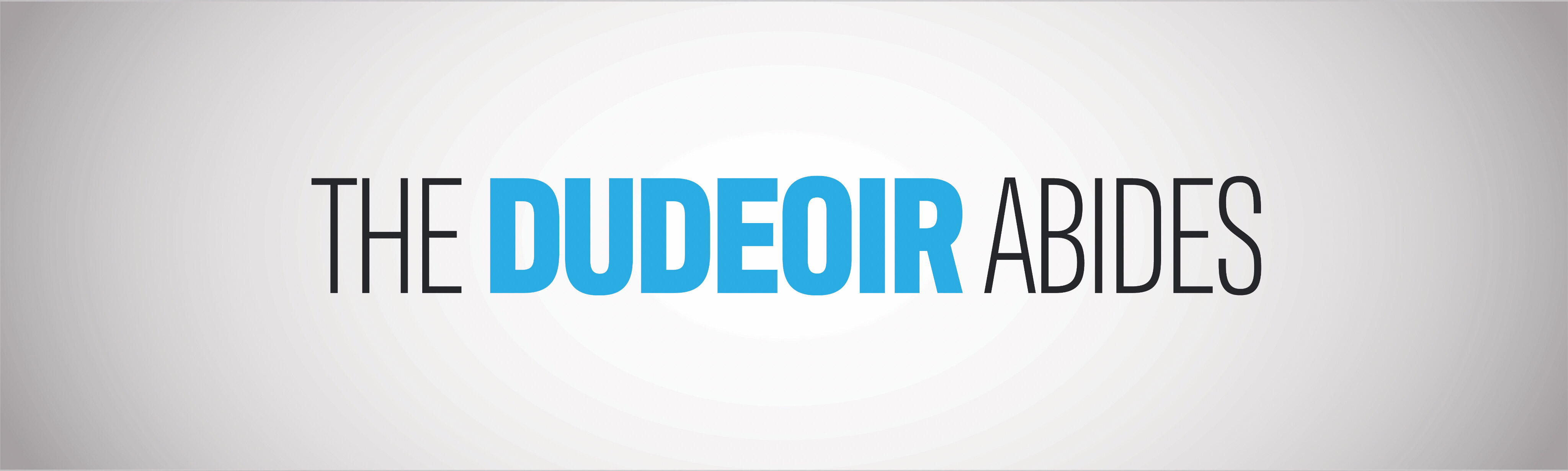 TheDudeoirAbides banner image