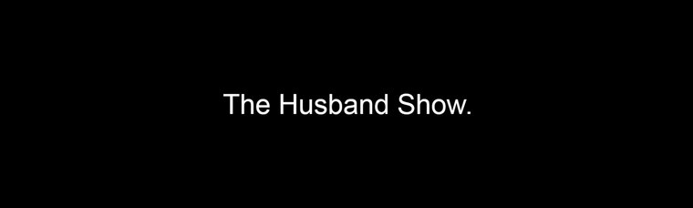 TheHusbandShow cover image
