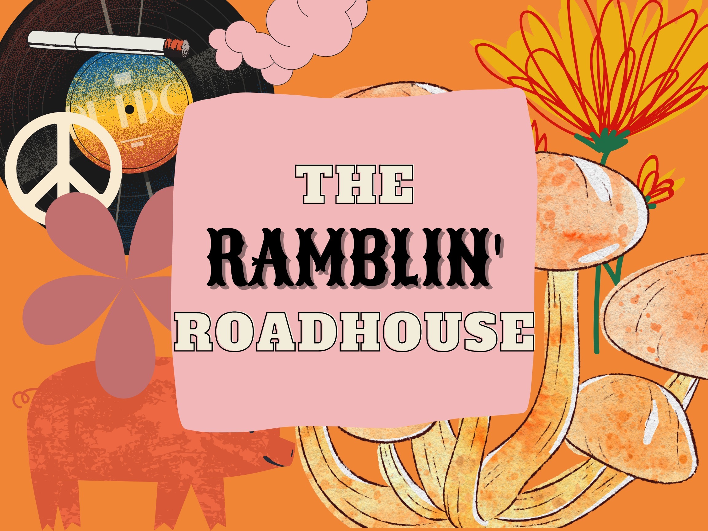 The Ramblin' Roadhouse banner image