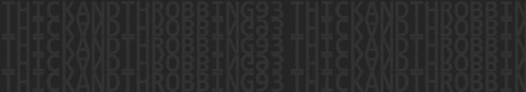 ThickAndThrobbing93 cover image